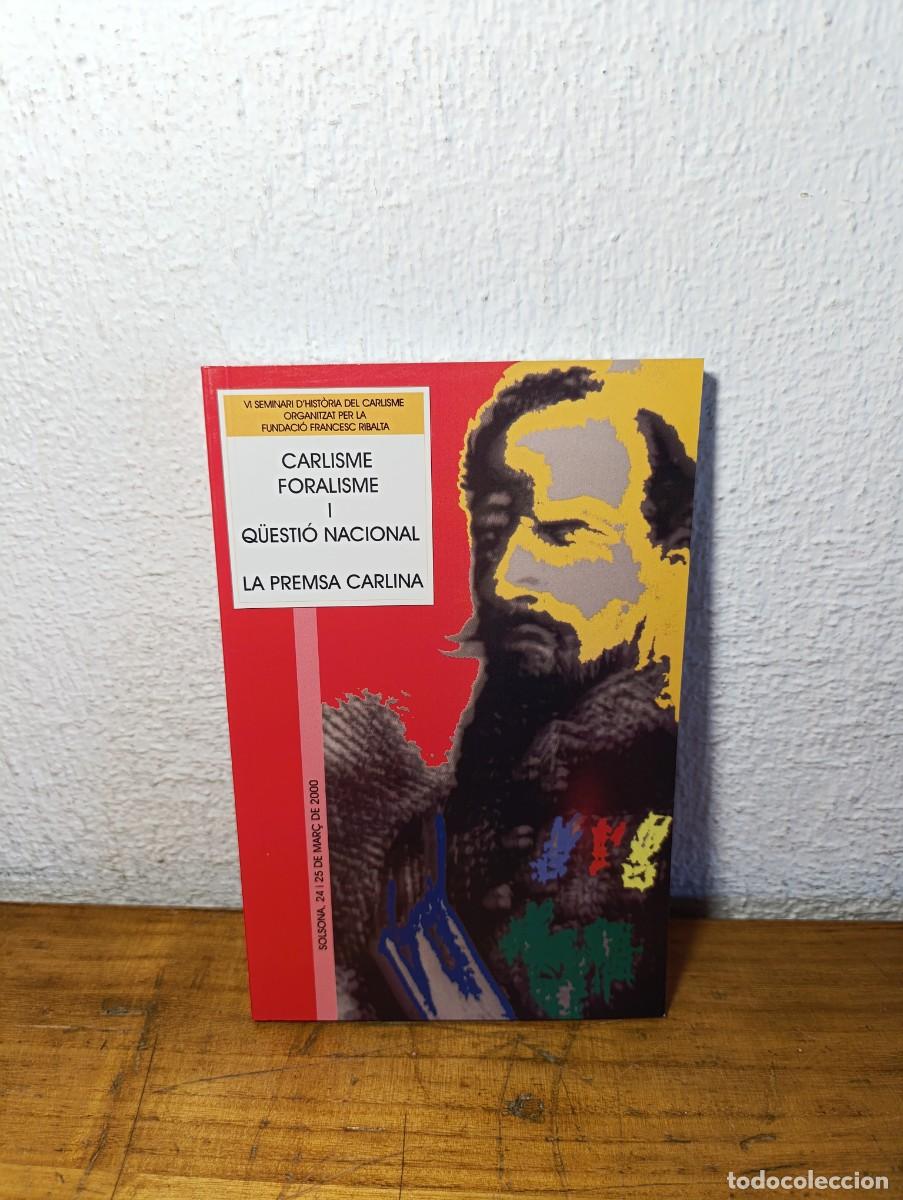 Libros de segunda mano: Carlisme, foralisme i q&uuml;esti&oacute; nacional