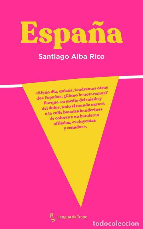 Gebrauchte B&uuml;cher: Espa&ntilde;a. - Alba Rico, Santiago.