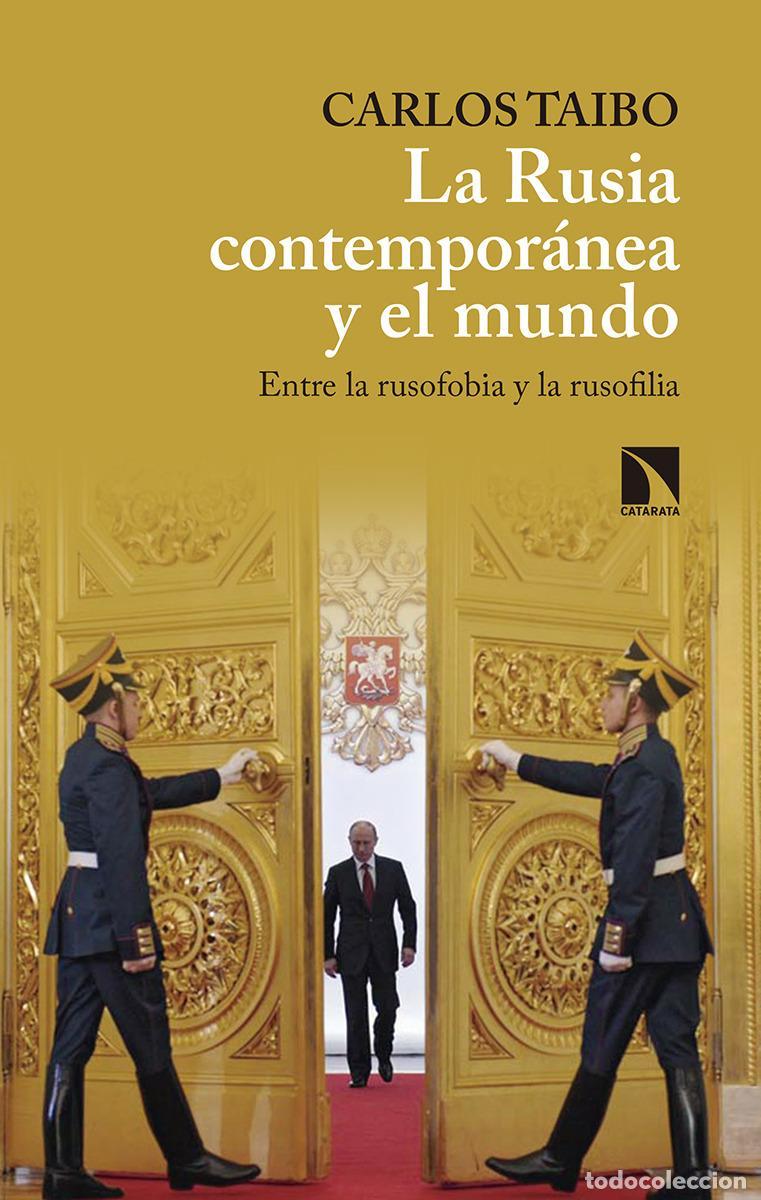 Libros de segunda mano: La Rusia contempor&aacute;nea y el mundo. - Taibo Arias, Carlos.