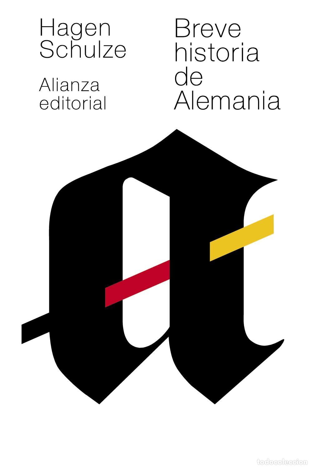 Libros de segunda mano: Breve historia de Alemania. - Schulze, Hagen.