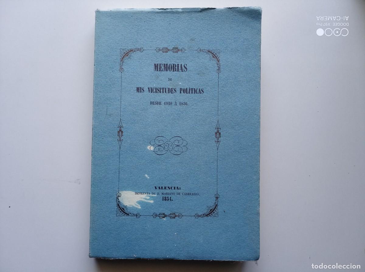 Libros de segunda mano: MARIANO DE CABRERIZO. MEMORIAS DE MIS VICISITUDES POL&Iacute;TICAS. 1934. FACS&Iacute;MIL.