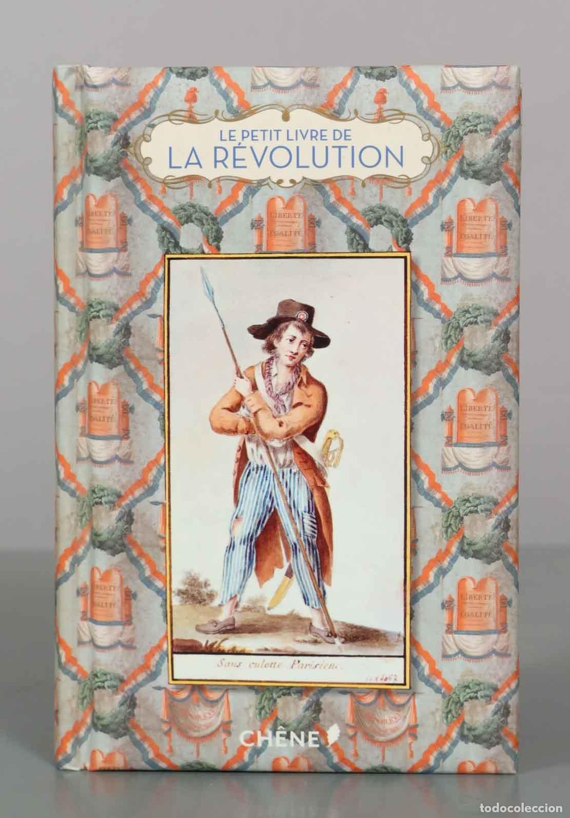 Libros de segunda mano: Le petit livre de la R&eacute;volution fran&ccedil;aise - Jean-Claude Demory - &Eacute;ditions du Ch&ecirc;ne
