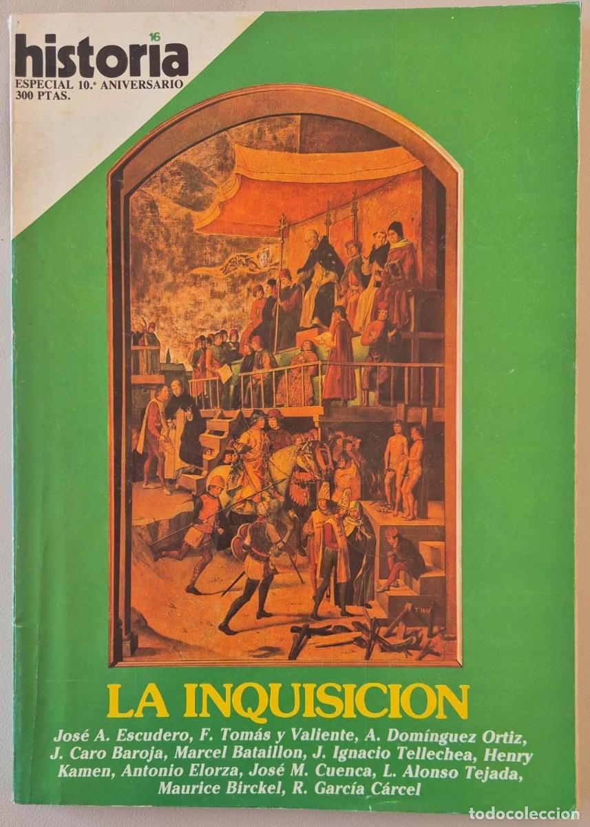 Libros de segunda mano: Historia 16. especial 10&ordm; Aniversario. La Inquisici&oacute;n
