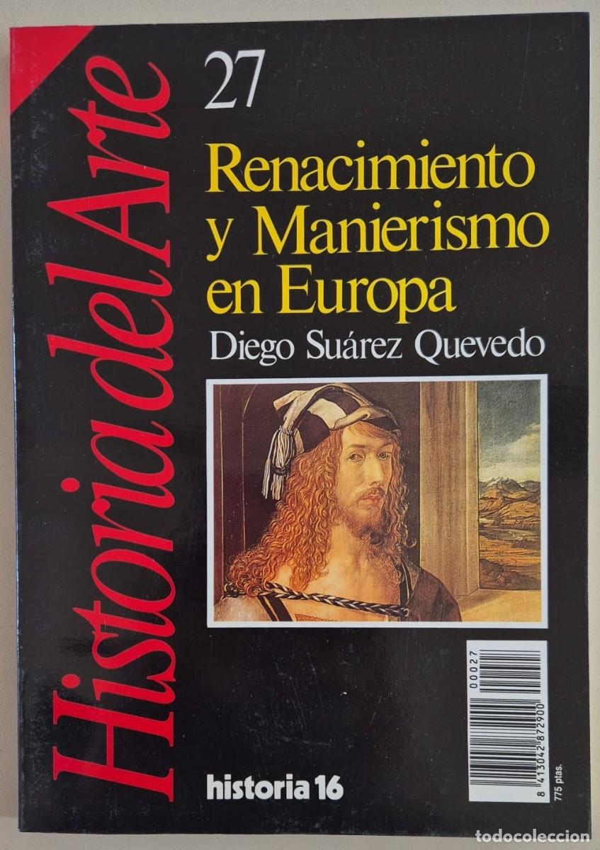 Libros de segunda mano: Historia del Arte 27. Renacimiento y Manierismo en Europa