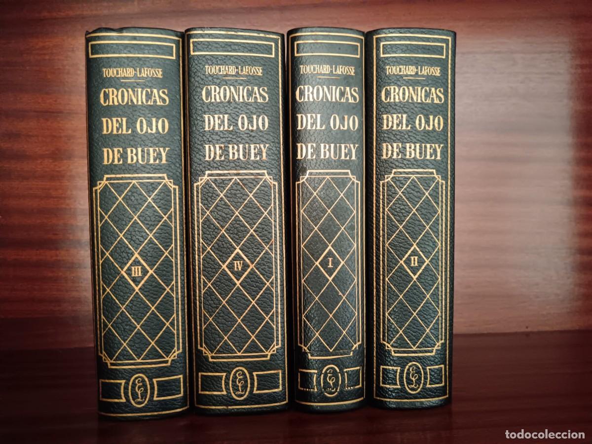 Livros em segunda m&atilde;o: Cr&oacute;nicas del Ojo de Buey (4 tomos completos) Touchard-Lafosse Editorial Lorenzana 1966