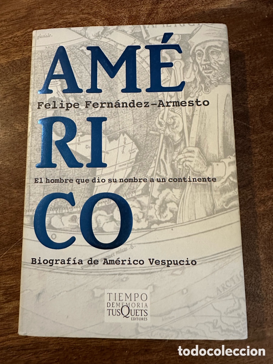 Libros de segunda mano: Am&eacute;rico El hombre que dio su nombre a un continente