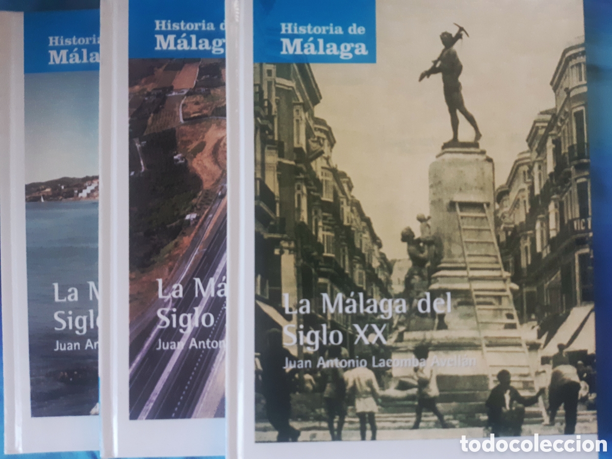 Second hand books: La M&aacute;laga del siglo XX. Juan Antonio Lacomba Avell&aacute;n. Historia de M&aacute;laga. 3 Tomos