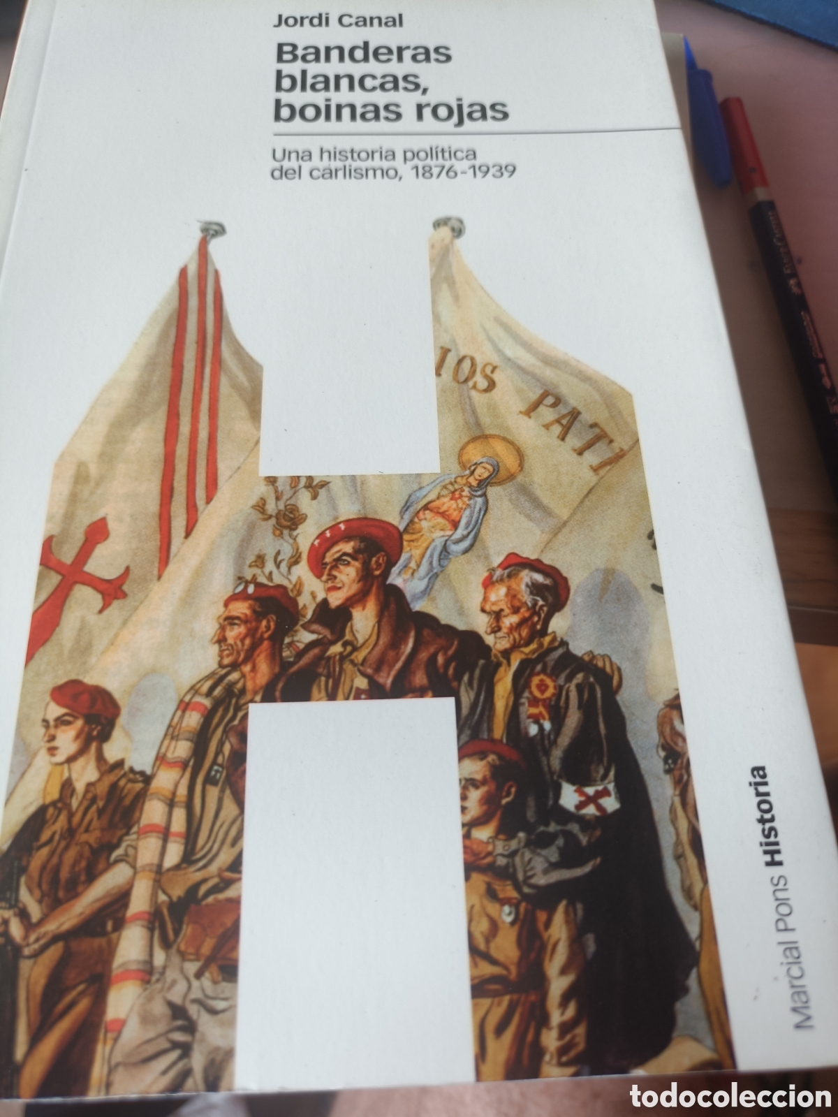 Libri di seconda mano: Banderas blancas boinas rojas Jordi Canal