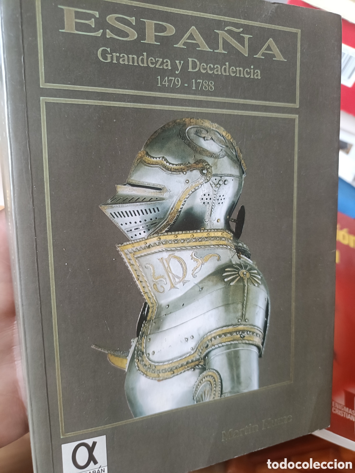 Libri di seconda mano: Espa&ntilde;a grandeza y decadencia 1479-1788 Mart&iacute;n Hume