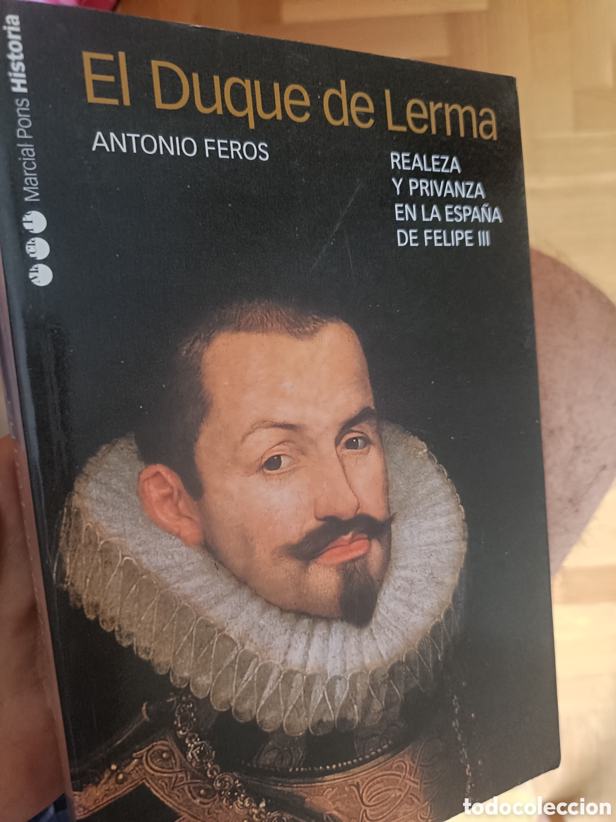 Gebrauchte B&uuml;cher: El duque de Lerma Antonio Feros historia