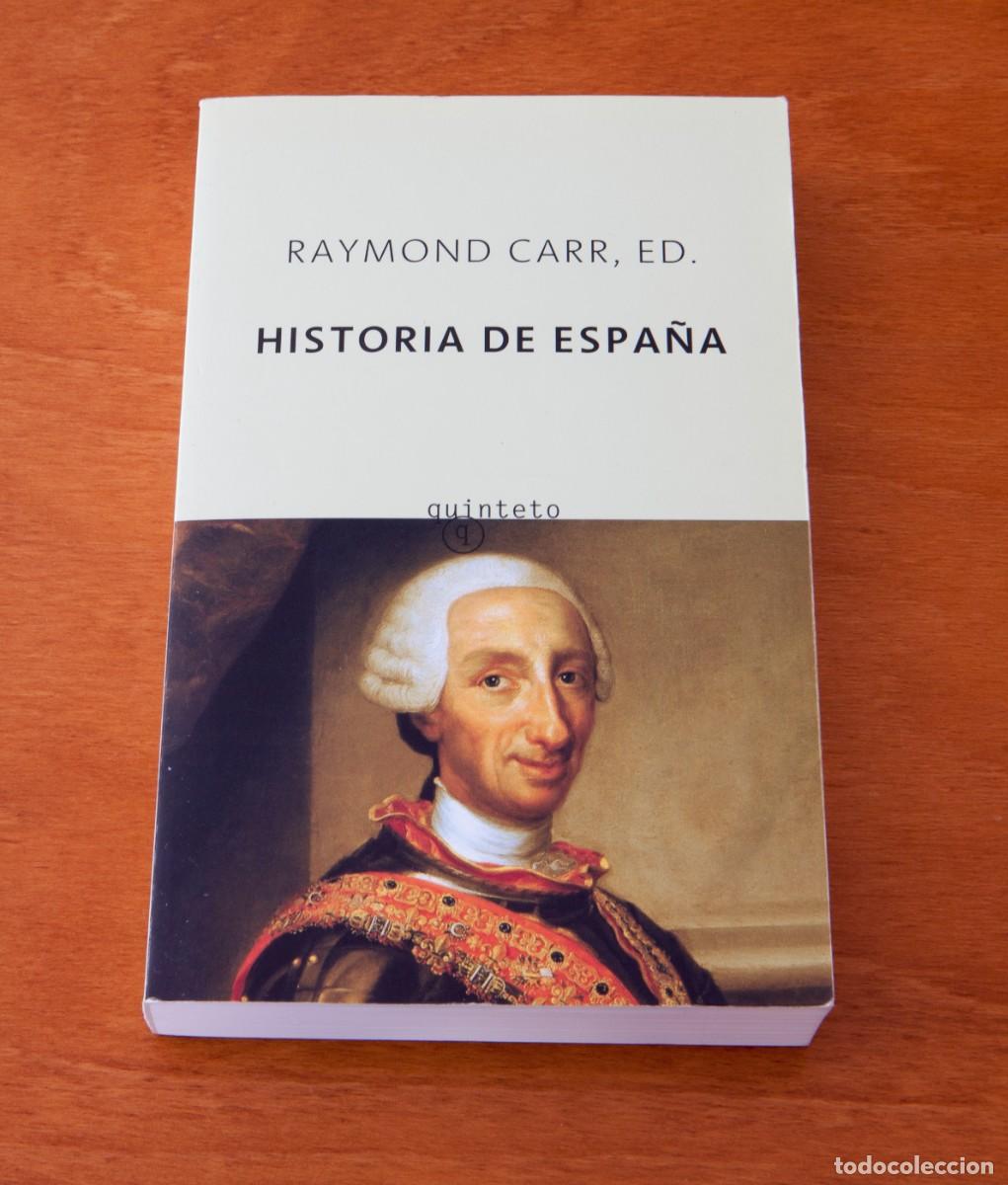 Libros de segunda mano: HISTORIA DE ESPA&Ntilde;A RAYMOND CARR. ED. Quinteto