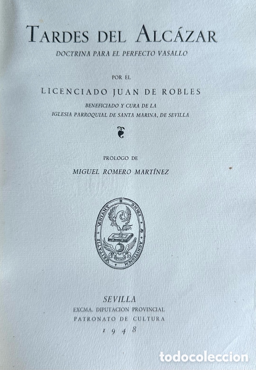 Libros de segunda mano: Tardes del Alc&aacute;zar. Doctrina para el perfecto vasallo (1948). Ejemplar numerado n&deg; 327