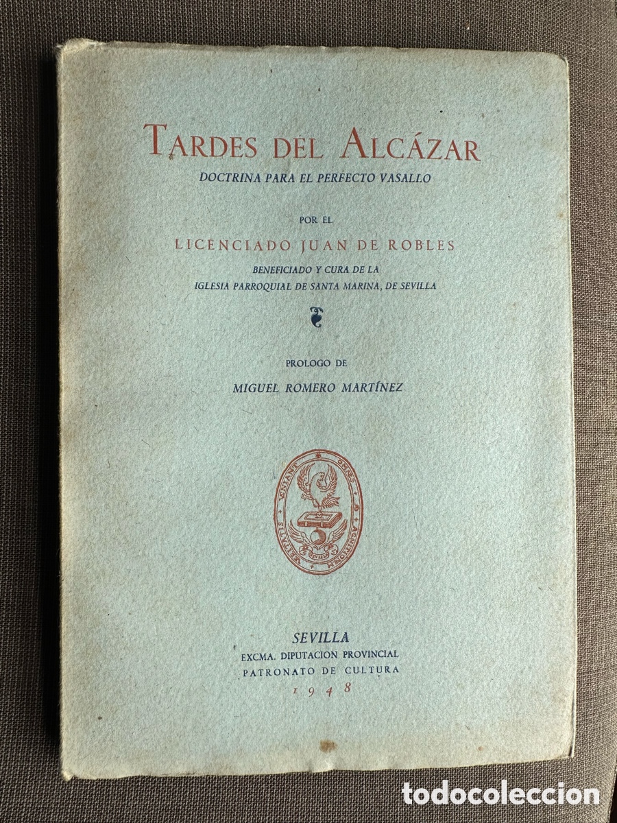 Libros de segunda mano: Tardes del Alc&aacute;zar. Doctrina para el perfecto vasallo (1948). Ejemplar numerado n&deg; 327