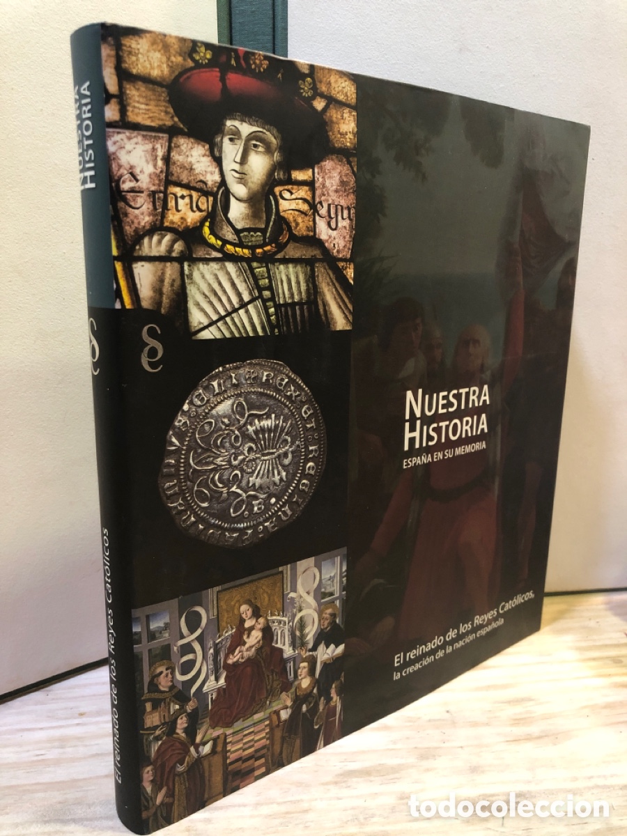 Libri di seconda mano: Nuestra Historia Espa&ntilde;a en su Memoria: El reinados de los reyes cat&oacute;licos