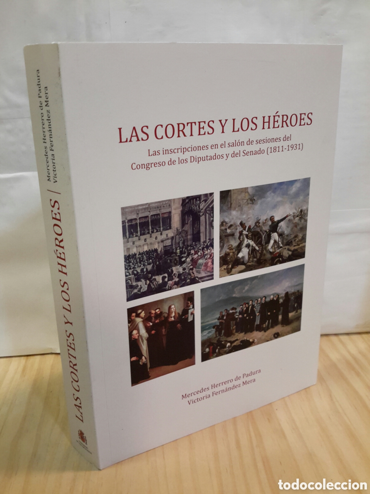 Libri di seconda mano: Las cortes y los heroes. M. Herrero de Padura y V. Fernandez Mera