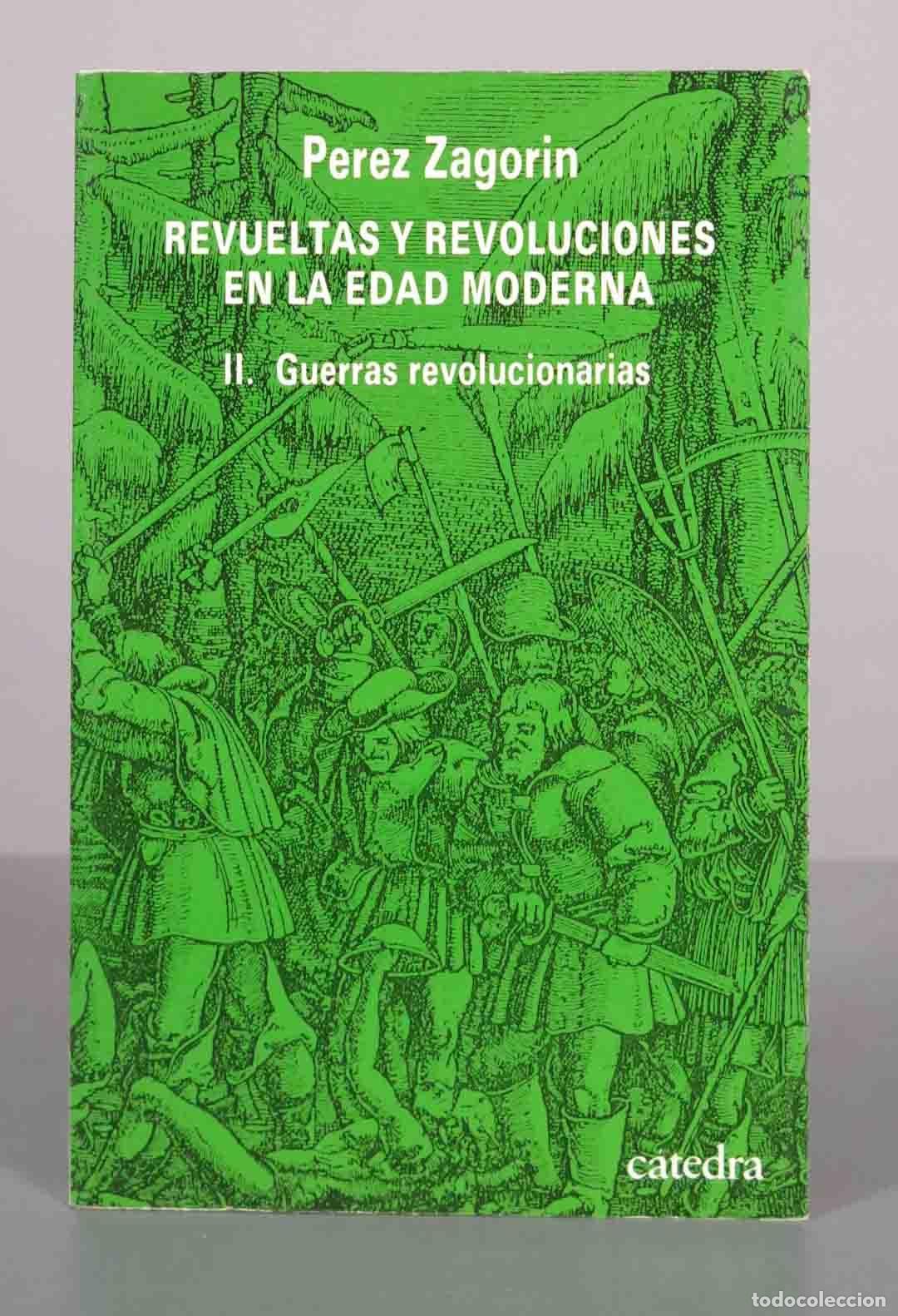 Libros de segunda mano: Revueltas y revoluciones en la Edad Moderna II. Guerras revolucionarias - Perez Zagorin - Ediciones