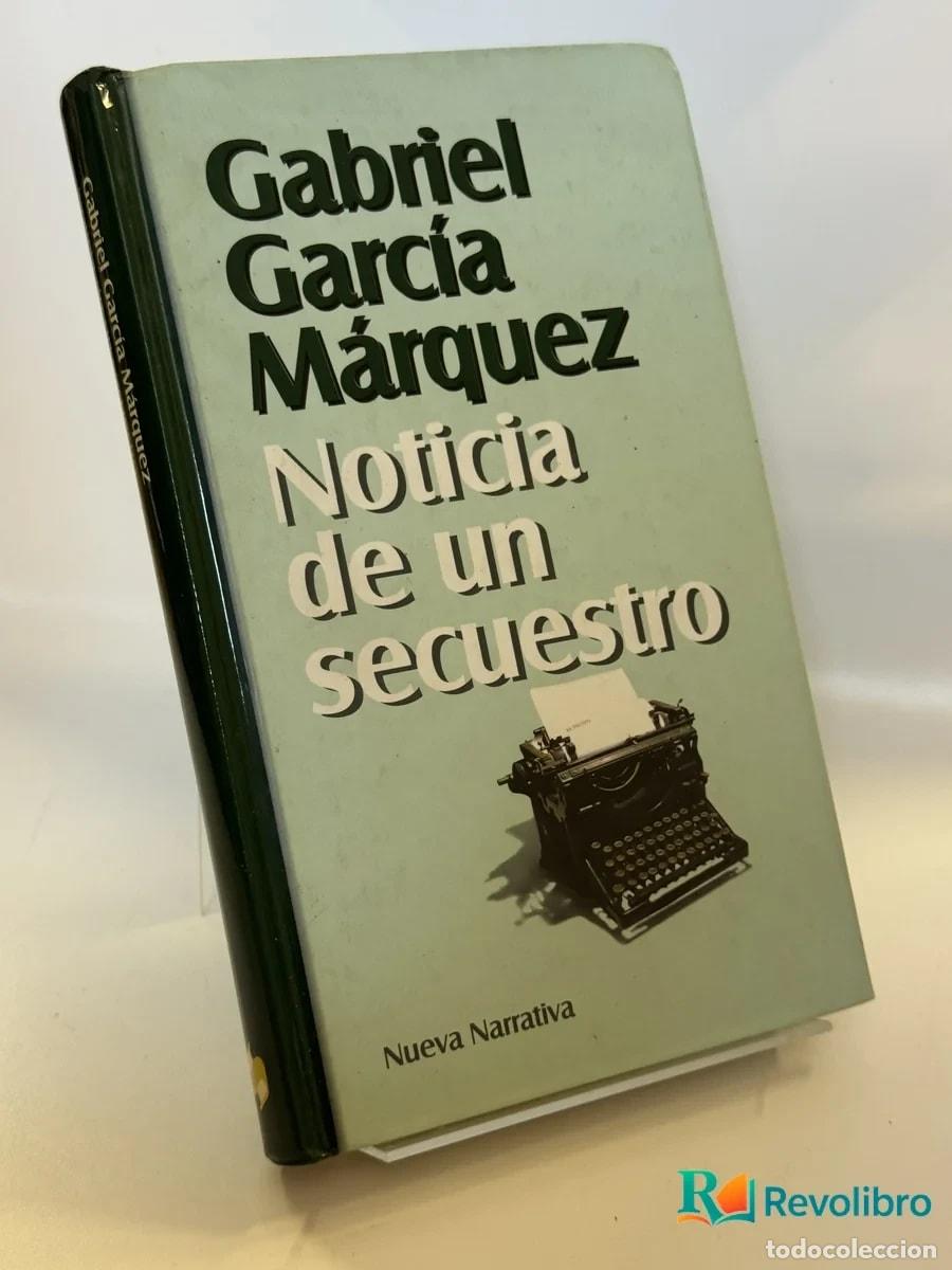 Libros de segunda mano: Noticia de un secuestro - Gabriel Garc&iacute;a M&aacute;rquez