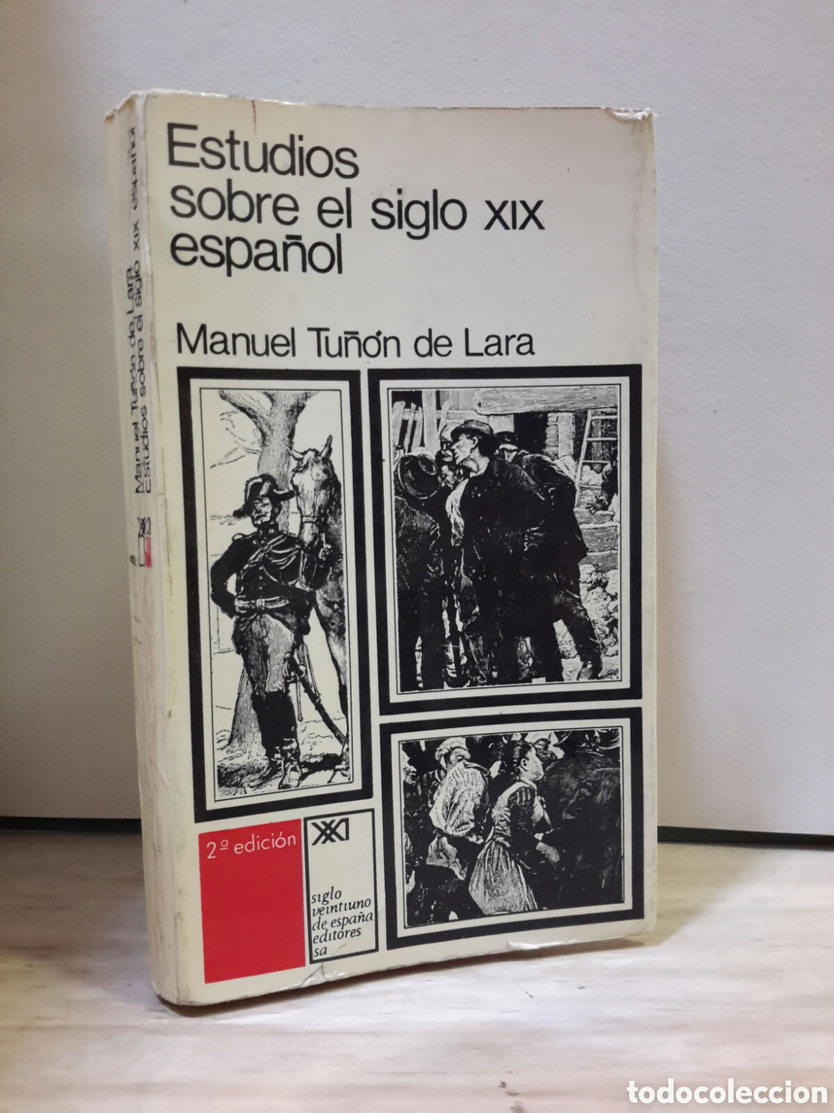 Livros em segunda m&atilde;o: Estudios sobre el siglo XIX espa&ntilde;ol - Manuel Tu&ntilde;&oacute;n de Lara