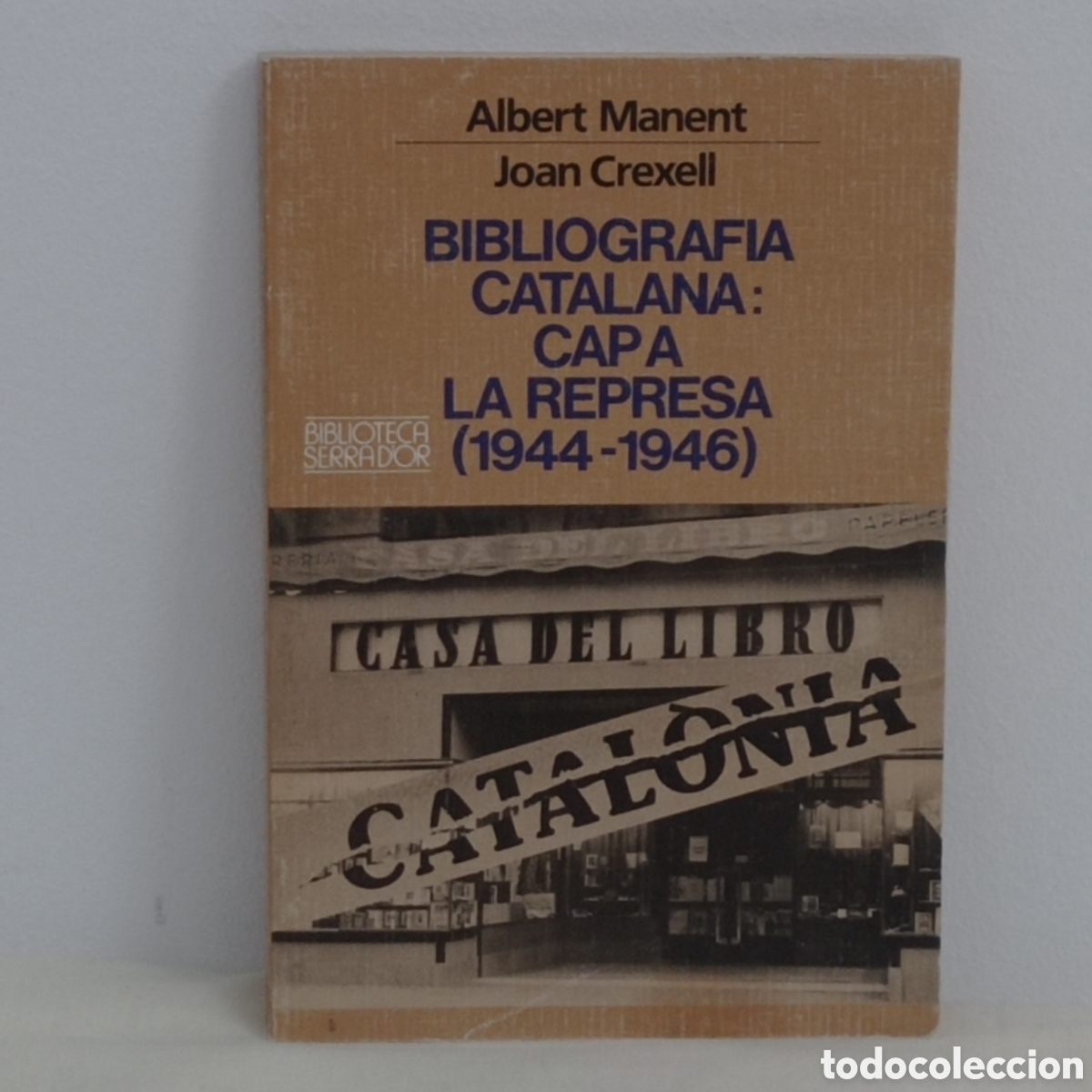 Libros de segunda mano: A.MANENT - J.CREXELL, BIBLIOGRAF&Iacute;A CAT. CAP A LA REPRESA (PUBLI.AB. MONTSERRAT 1989)