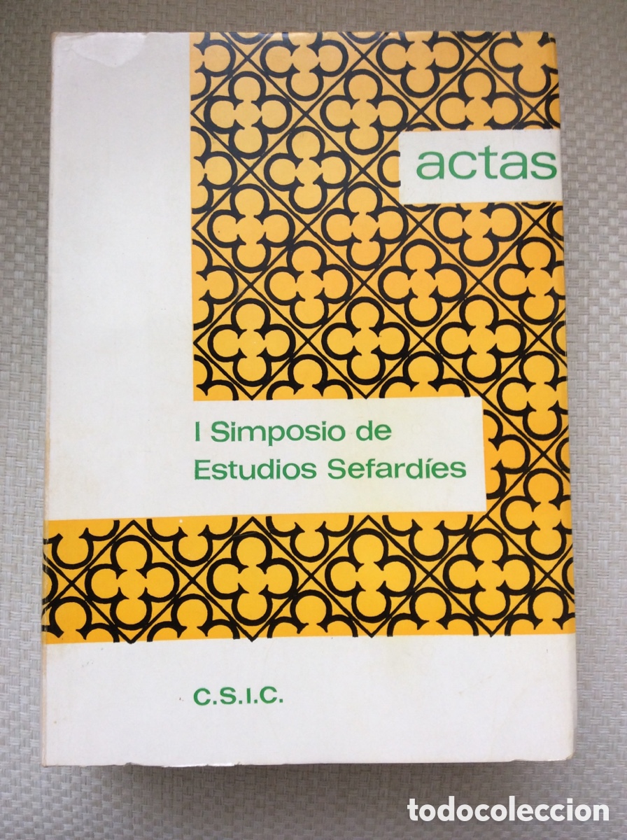 Livres d'occasion: ACTAS PRIMER SIMPOSIO DE ESTUDIOS SEFARDIES.