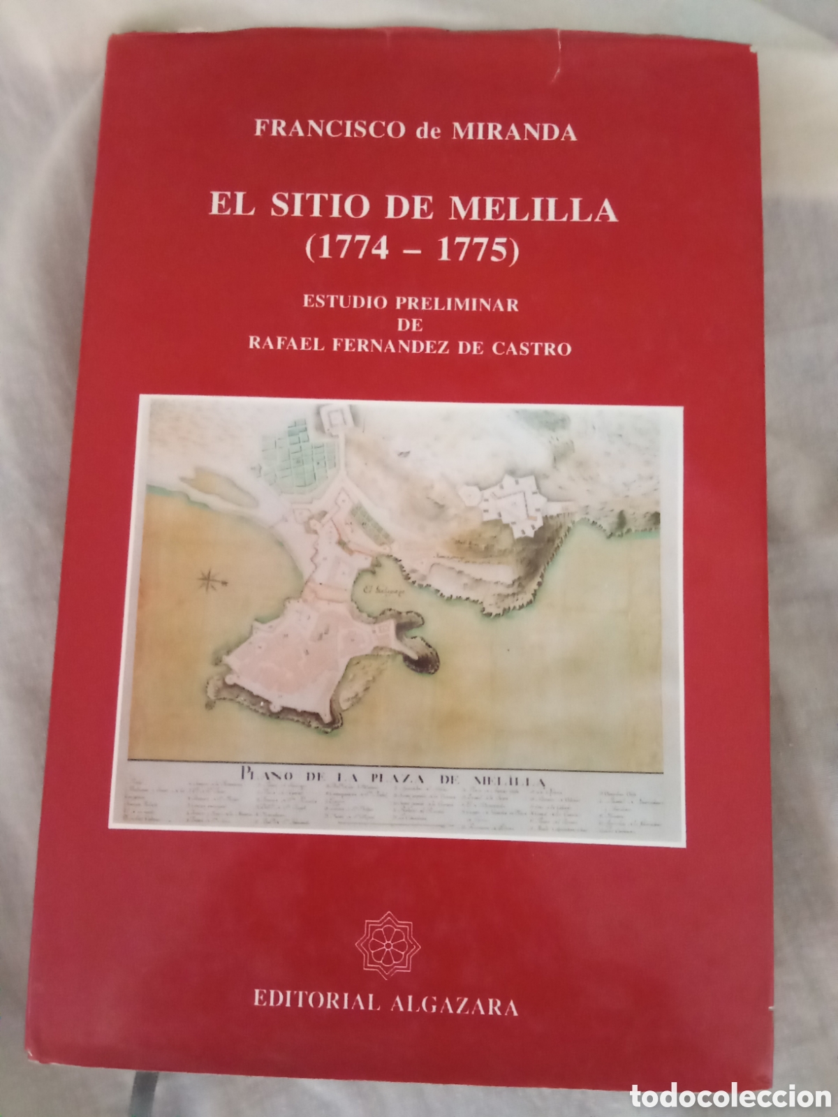 Libros de segunda mano: El sitio de Melilla (1774-1775)