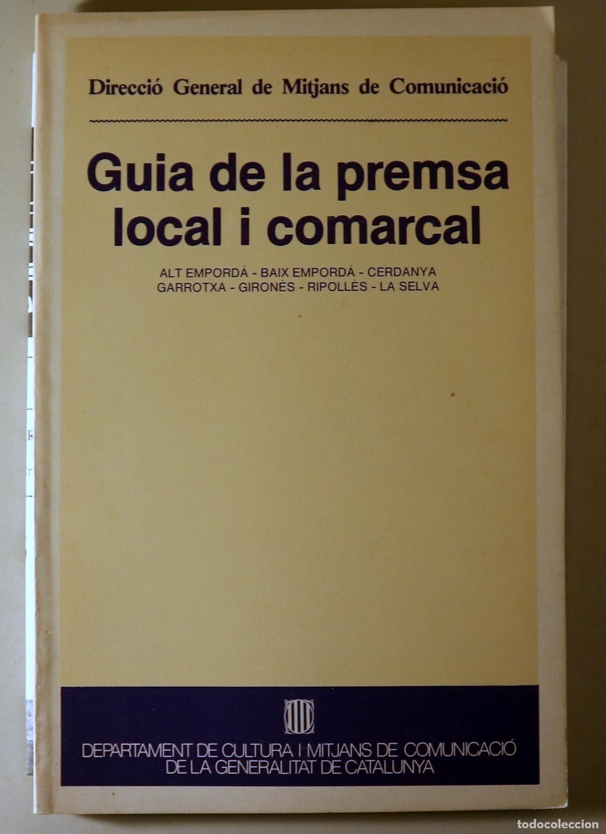 Gebrauchte B&uuml;cher: GUIA DE LA PREMSA LOCAL I COMARCAL - Barcelona 1982