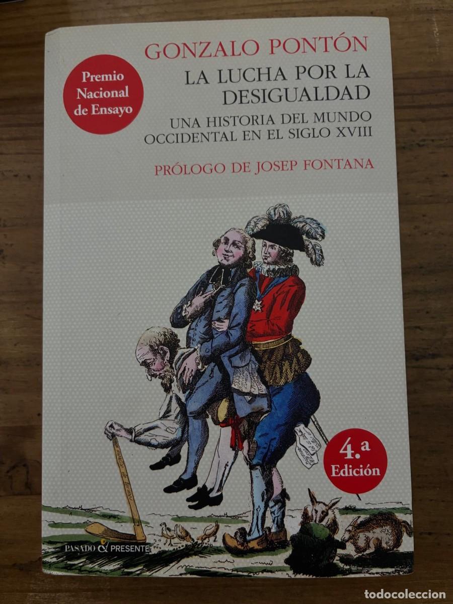 Second hand books: La lucha por la desigualdad (Gonzalo Pont&oacute;n)