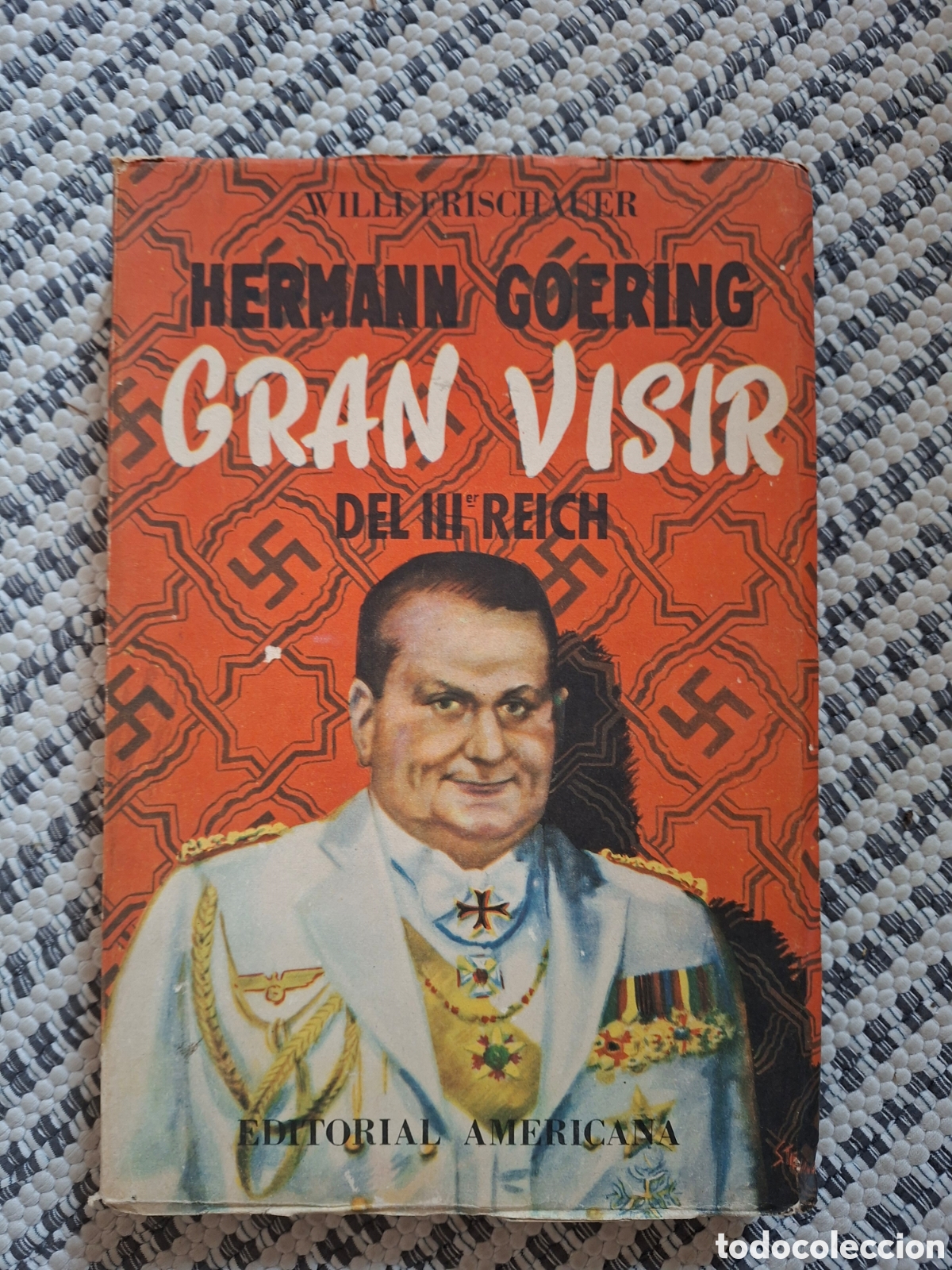 Libros de segunda mano: Hermano Goering Gran Visir del III &deg;Reich