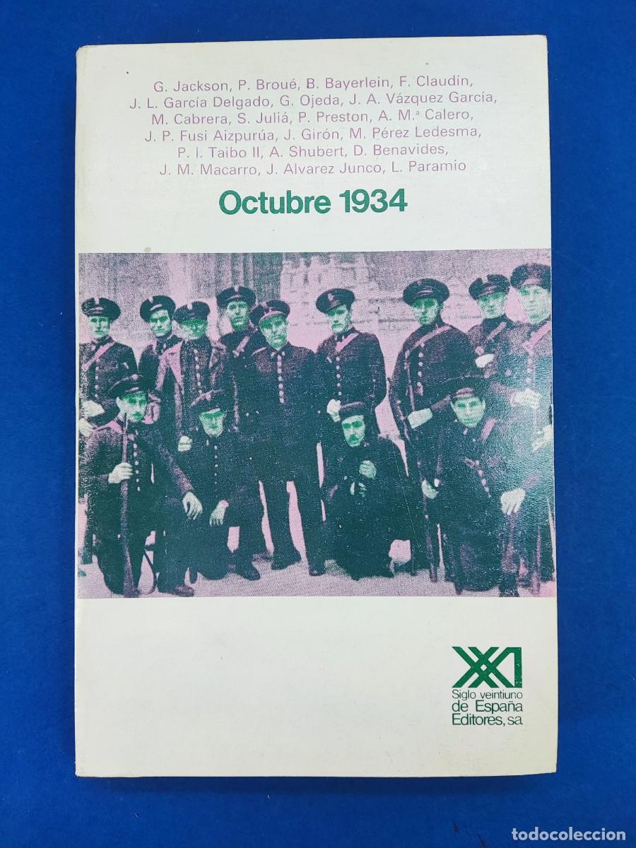 Libros de segunda mano: OCTUBRE 1934, CINCUENTA A&Ntilde;OS PARA LA REFLEXI&Oacute;N / VV.AA. / 1&ordf;ed. 1985. siglo XXI