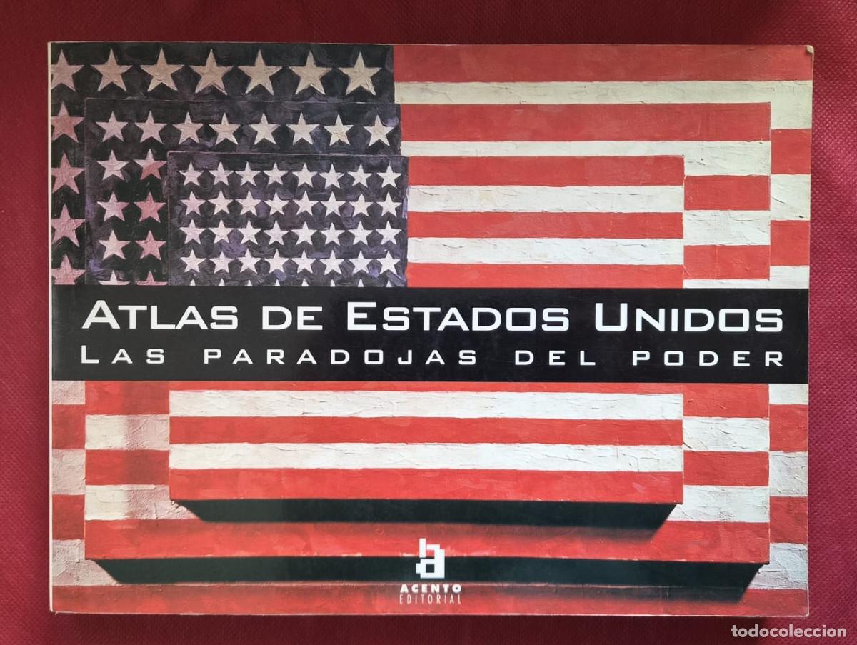 Libros de segunda mano: Atlas de los Estados Unidos. Las paradojas del poder - Philippe Lemarchand - 1999 - Ed. Acento