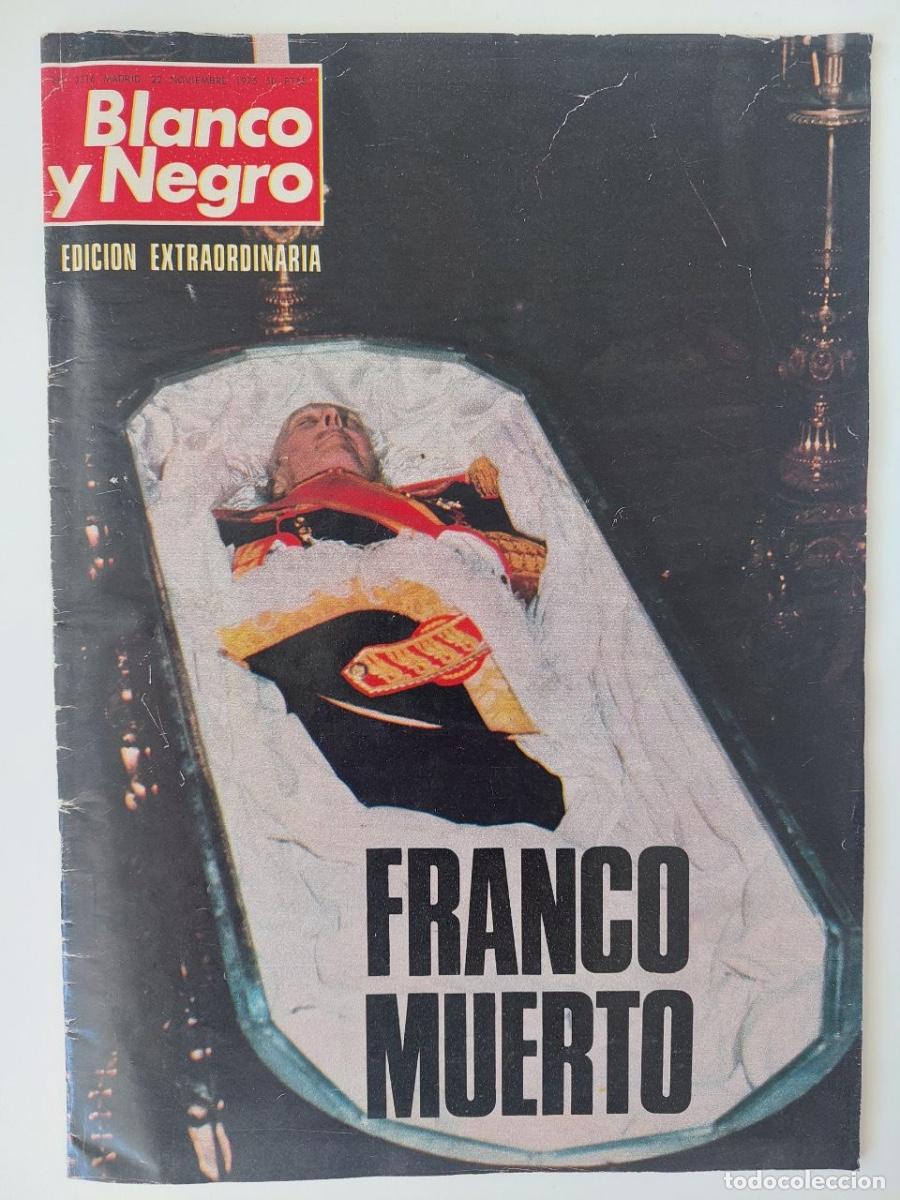 Libros de segunda mano: FRANCO HA MUERTO, REVISTA BLANCO Y NEGRO (EDICION EXTRAORDINARIA) NOVIEMBRE 1975