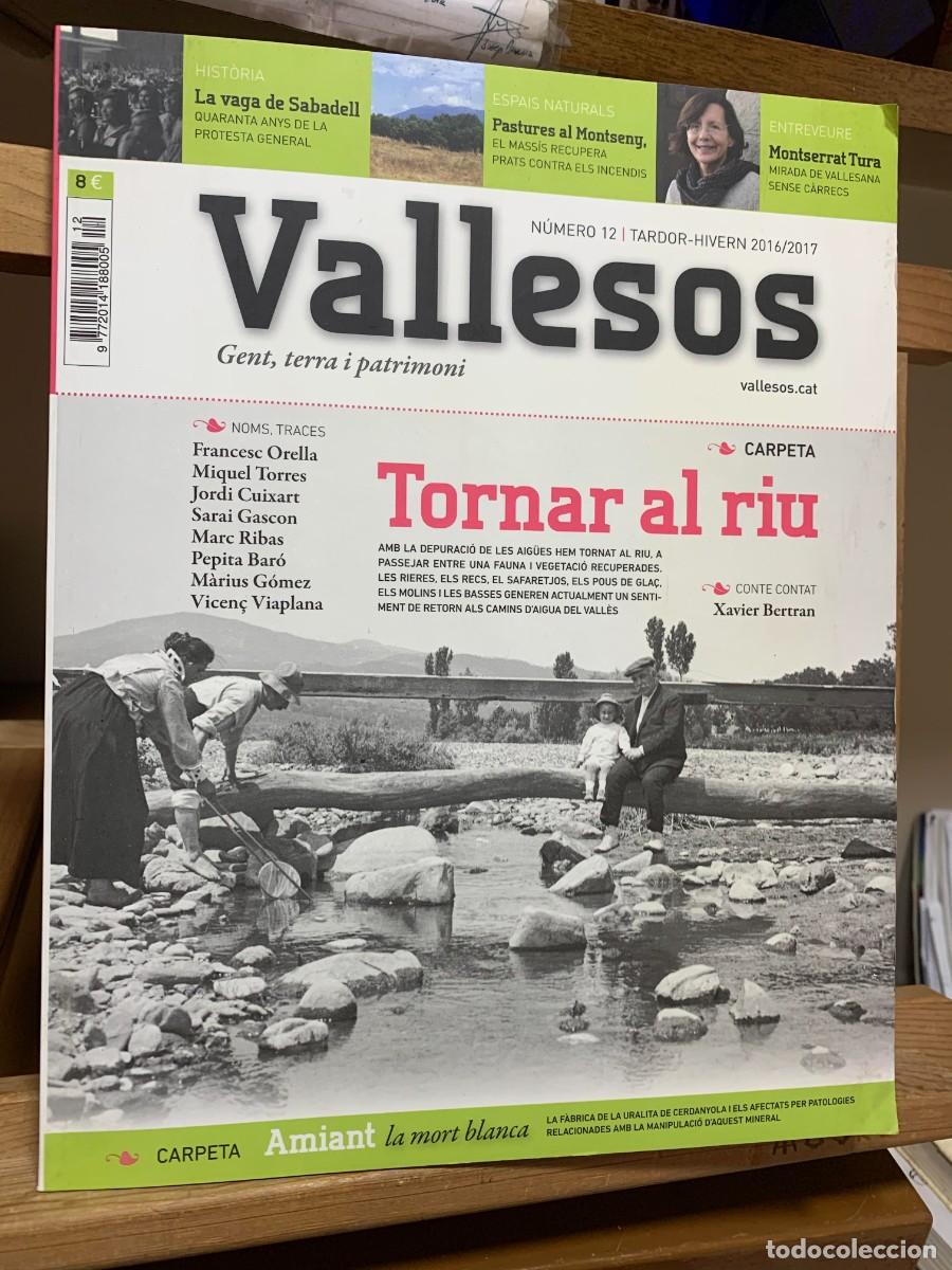 Libros de segunda mano: VALLESOS Tornar al riu n&ordm; 12 TARDOR-HIVERN 2016/2017