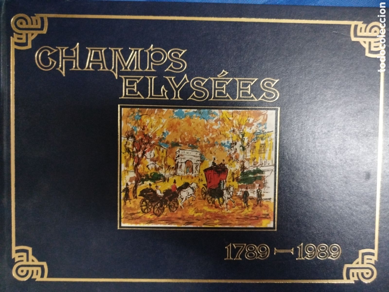 Libros de segunda mano: Champs Elys&eacute;es 1789-1989