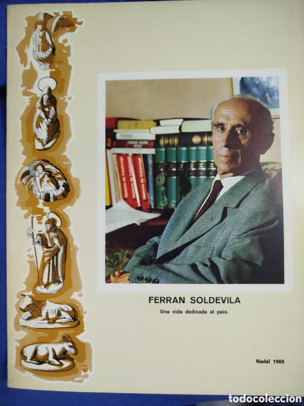 Libros de segunda mano: Ferran Soldevila. Una vida dedicada al pa&iacute;s. Nadal 1969