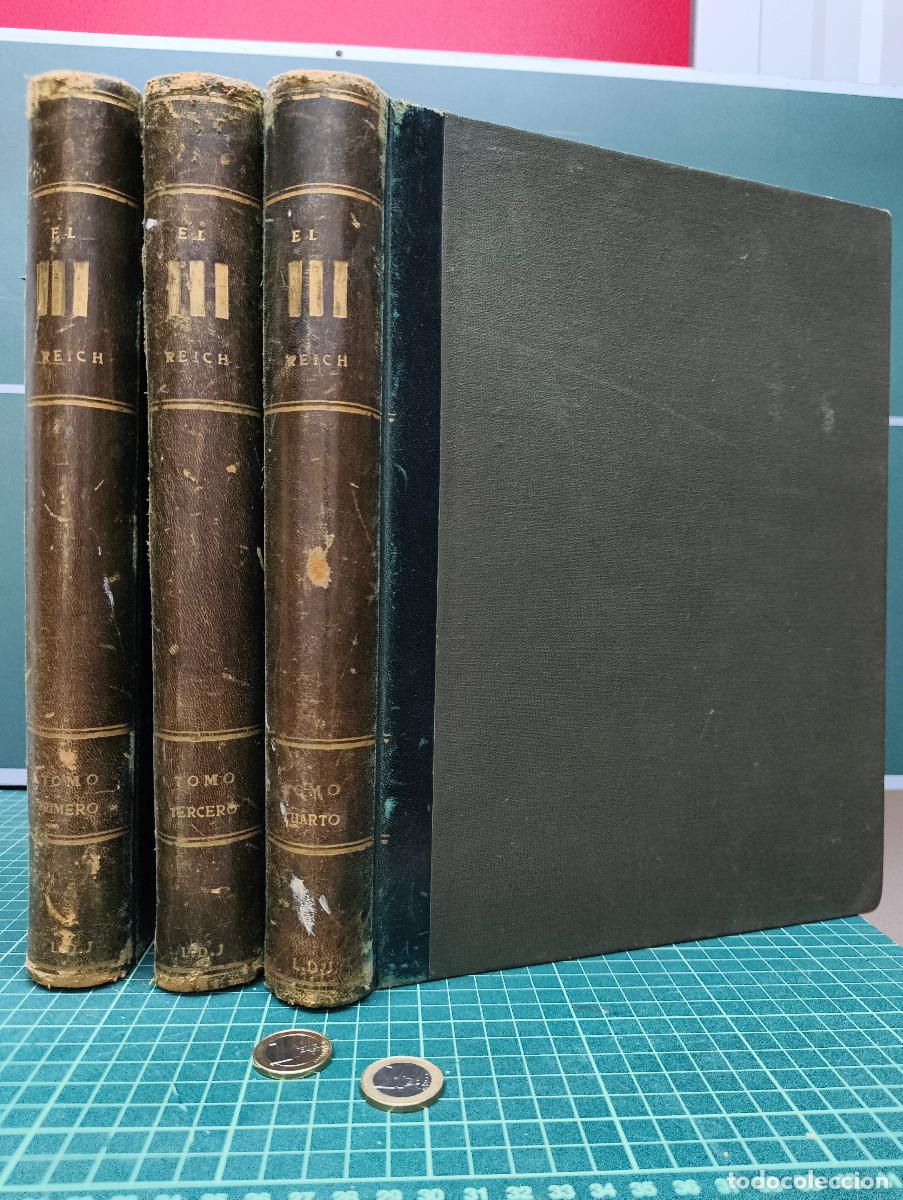 Libros de segunda mano: El III Reich. Historia total de una &eacute;poca decisiva (Tomos I, III y IV)