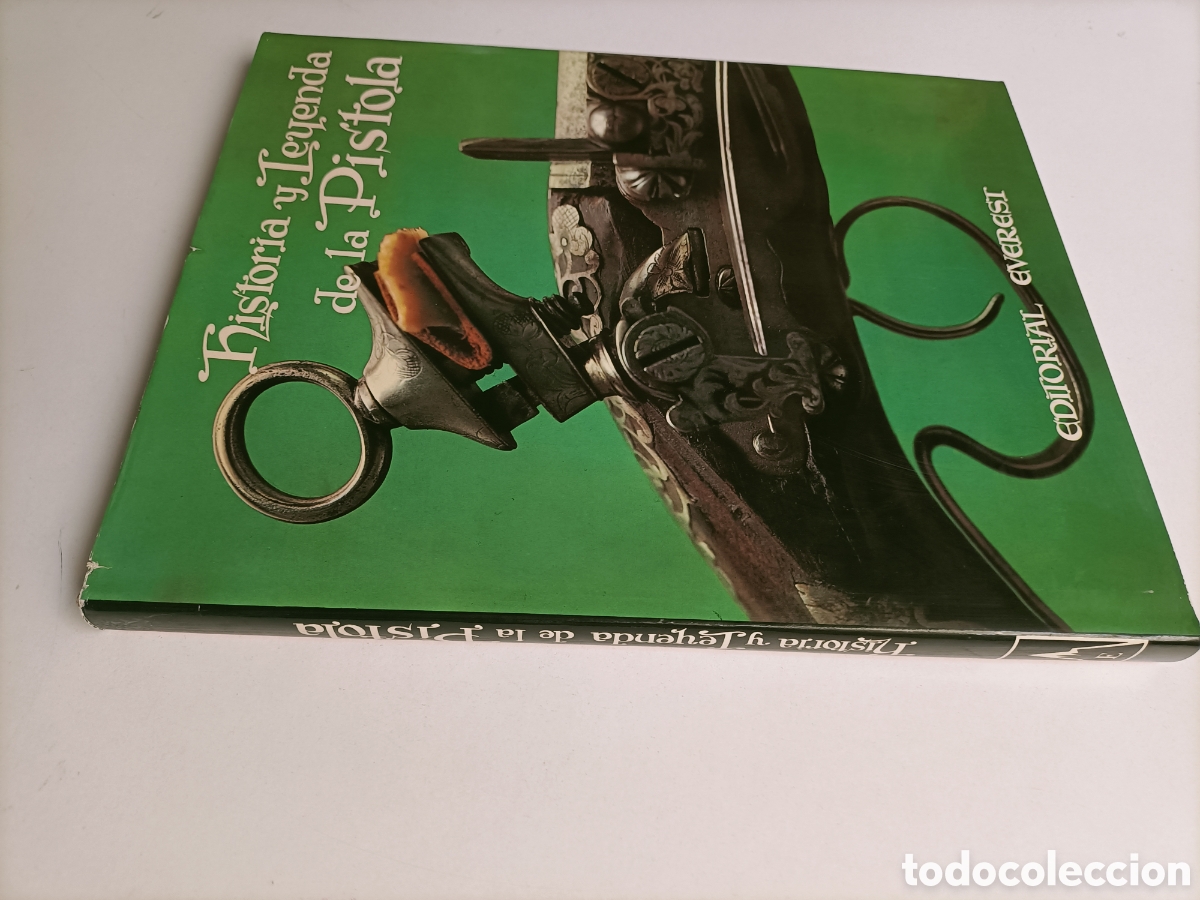 Libros de segunda mano: Historia y leyenda de la pistola. Editorial Everest caza