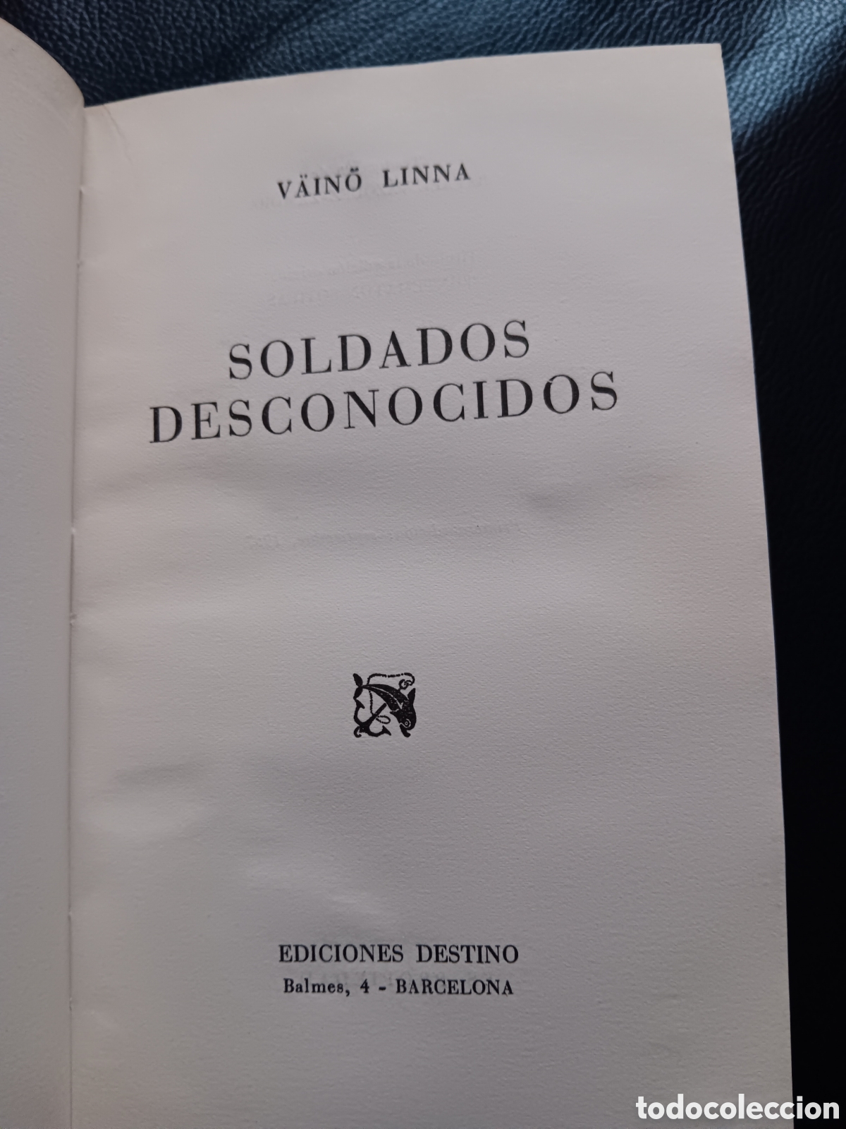 Libros de segunda mano: Soldados Desconocidos.V&auml;in&ouml; Linna.1&ordf; Edicion