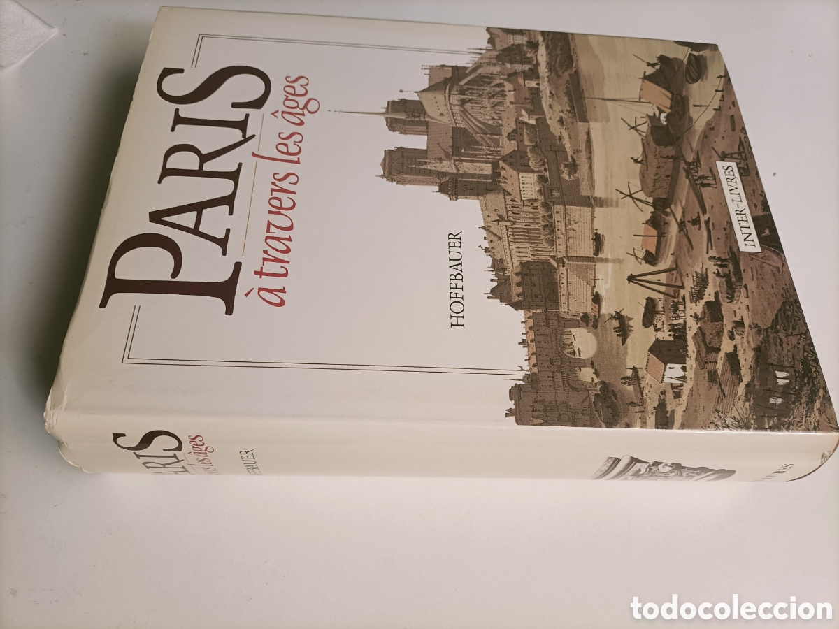 Libros de segunda mano: Par&iacute;s a travers les ages. Aspects successifs des monuments et quarties historiques de Paris