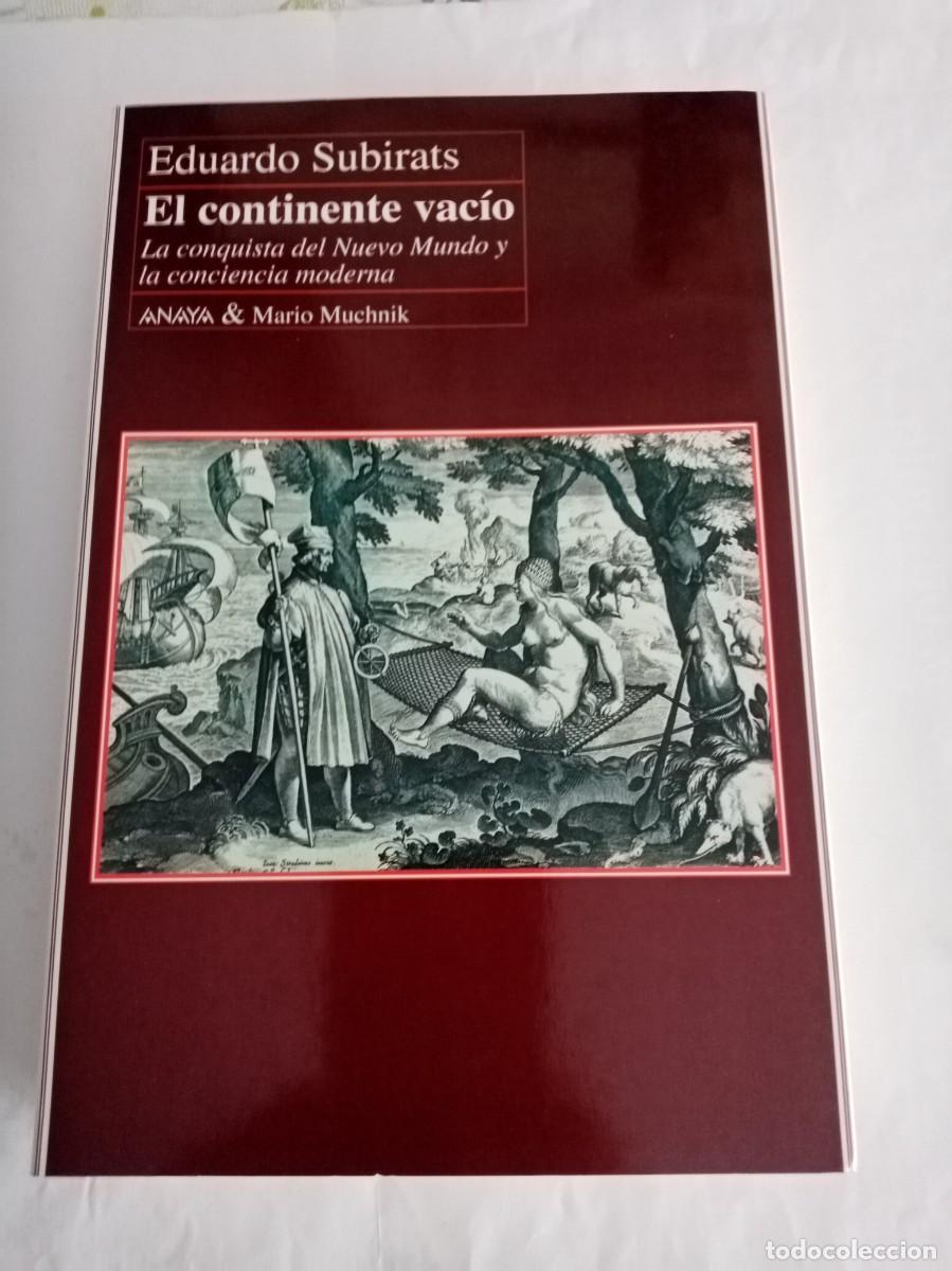 Libros de segunda mano: EL CONTINENTE VACIO. Eduardo Subirats ( ANAYA & MUCHNIK )