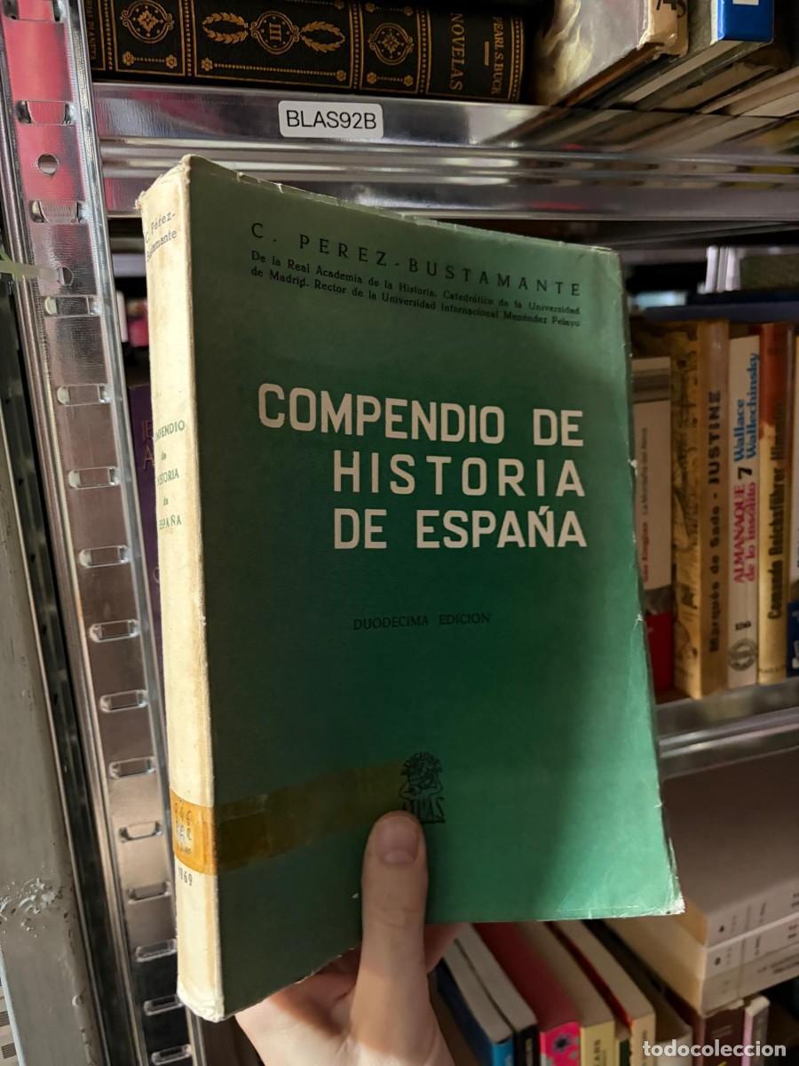 Libros de segunda mano: BLAS92B C. P&eacute;rez-Bustamante &mdash; Compendio de Historia de Espa&ntilde;a (12.&ordf; edici&oacute;n) &mdash; Atlas