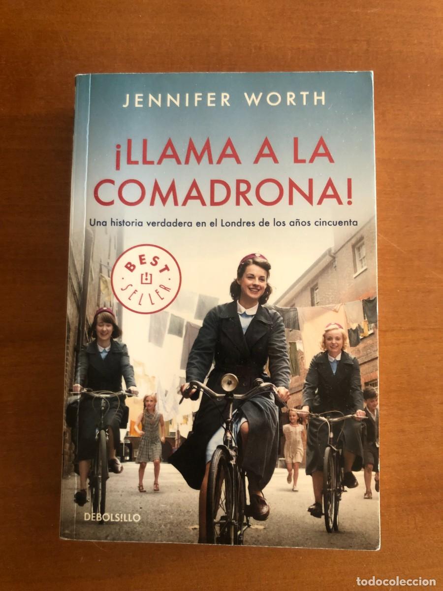 Libros de segunda mano: Llama a la comadrona. Jennifer Worth