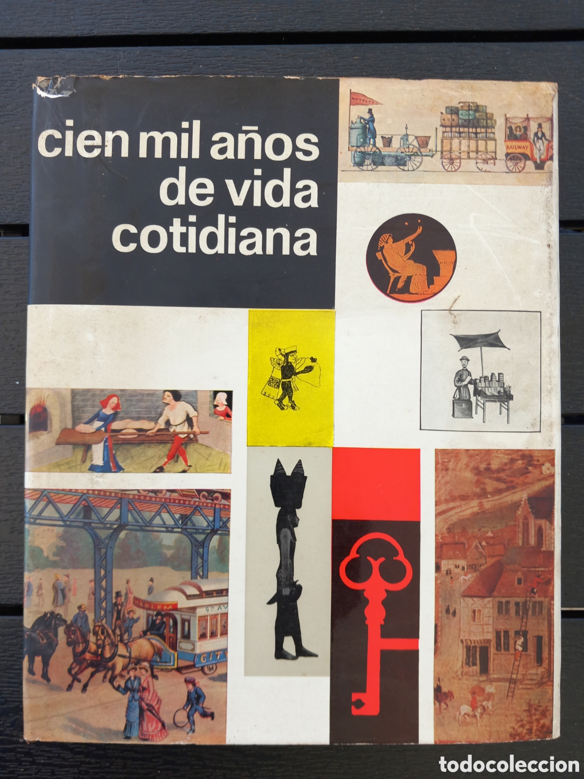Libros de segunda mano: Cien mil a&ntilde;os de vida cotidiana