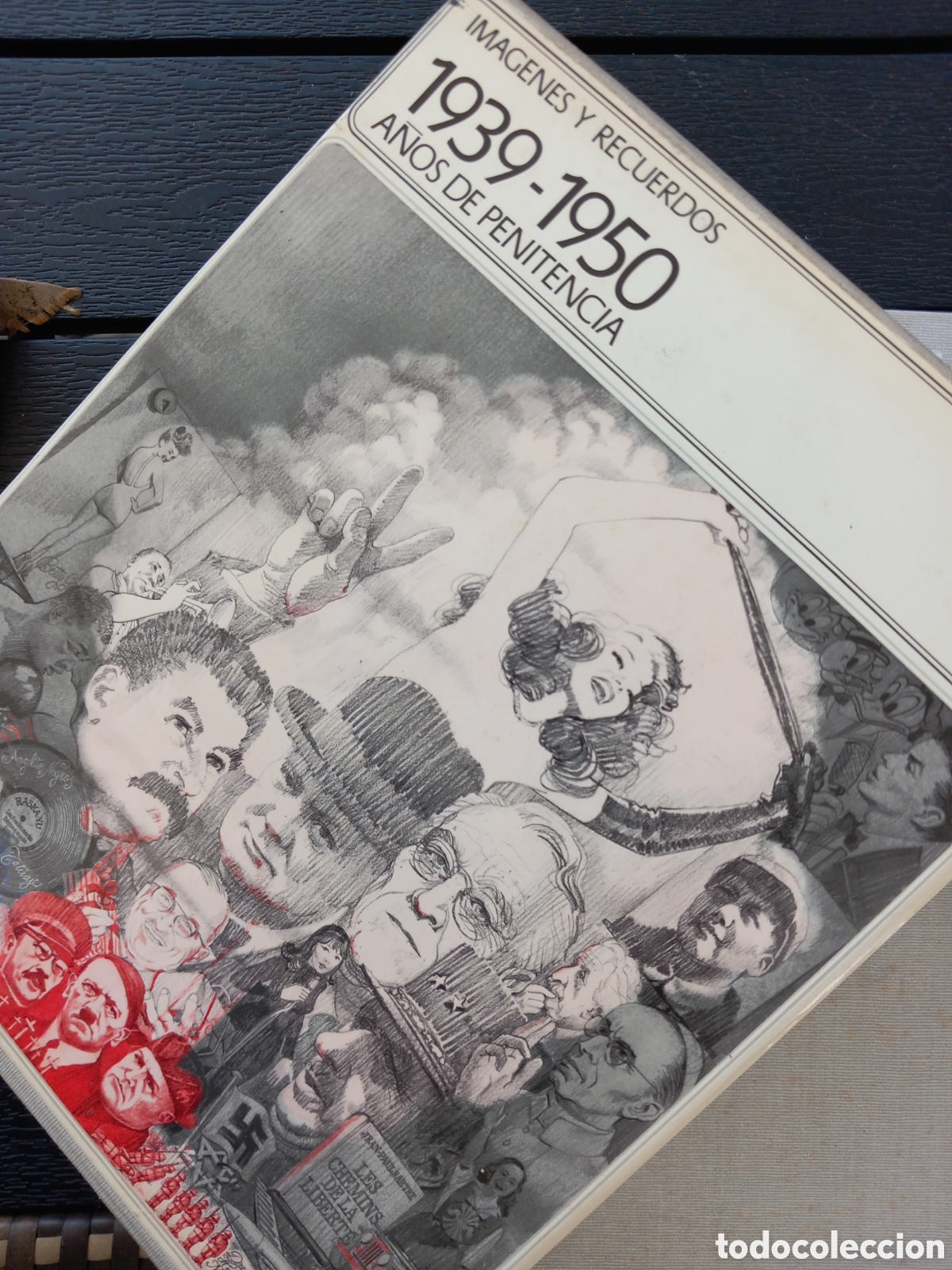 Libros de segunda mano: Im&aacute;genes y Recuerdos. 1939-1950 A&ntilde;os de Penitencia