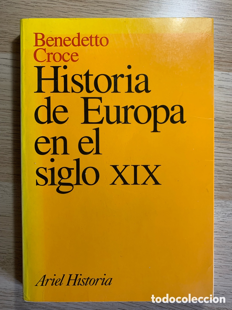 Libros de segunda mano: Historia de Europa en el siglo XIX. Benedetto Croce. Ariel Historia.