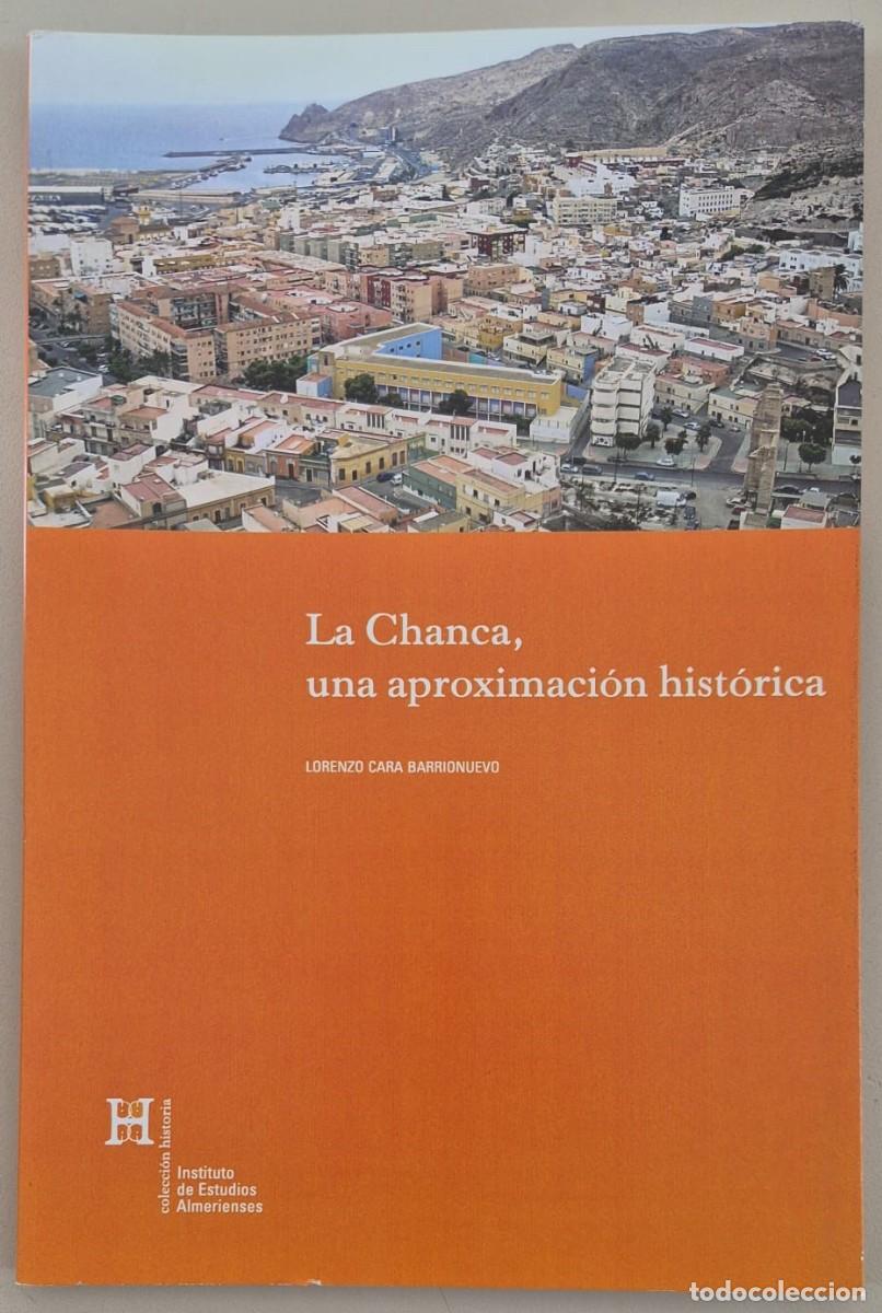 Libros de segunda mano: La Chanca, una aproximaci&oacute;n hist&oacute;rica
