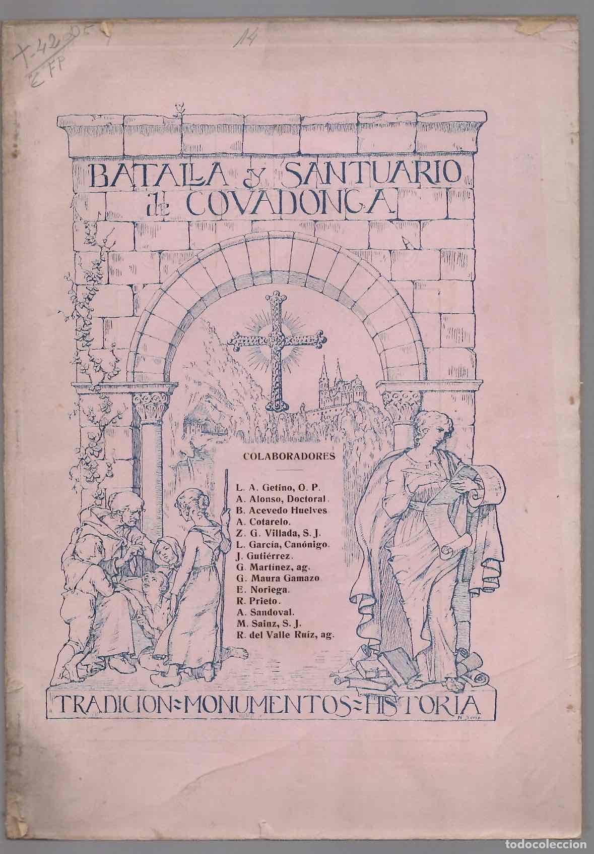 Libros de segunda mano: BATALLA Y SANTUARIO DE COVADONGA. VARIOS AUTORES. TRADICION MONUMENTOS HISTORIA. 1918