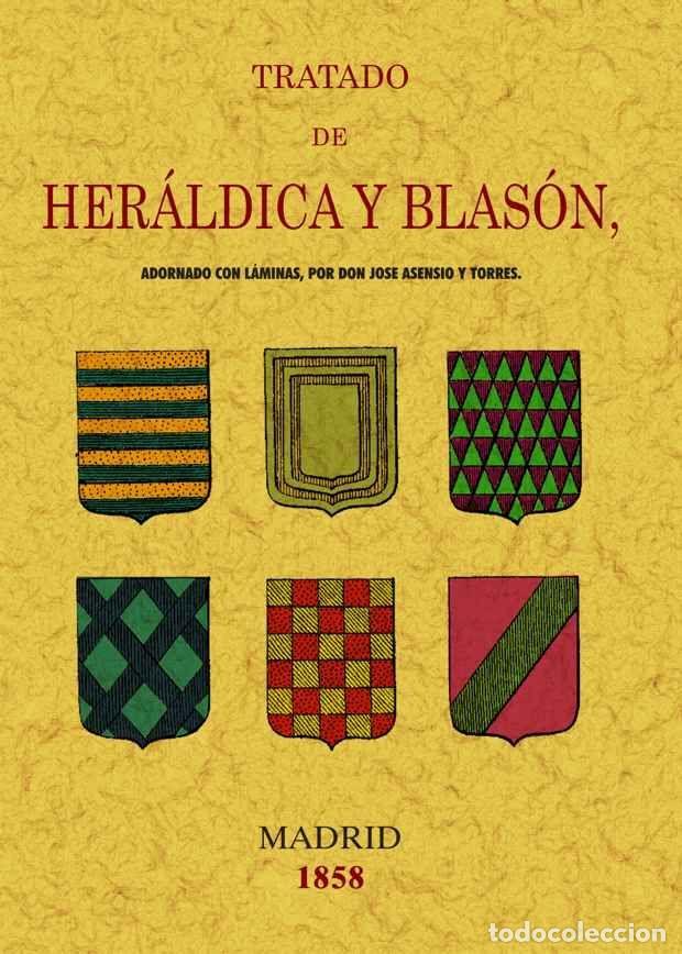 Libros de segunda mano: Tratado de her&aacute;ldica y blas&oacute;n. - Piferrer, Francisco.