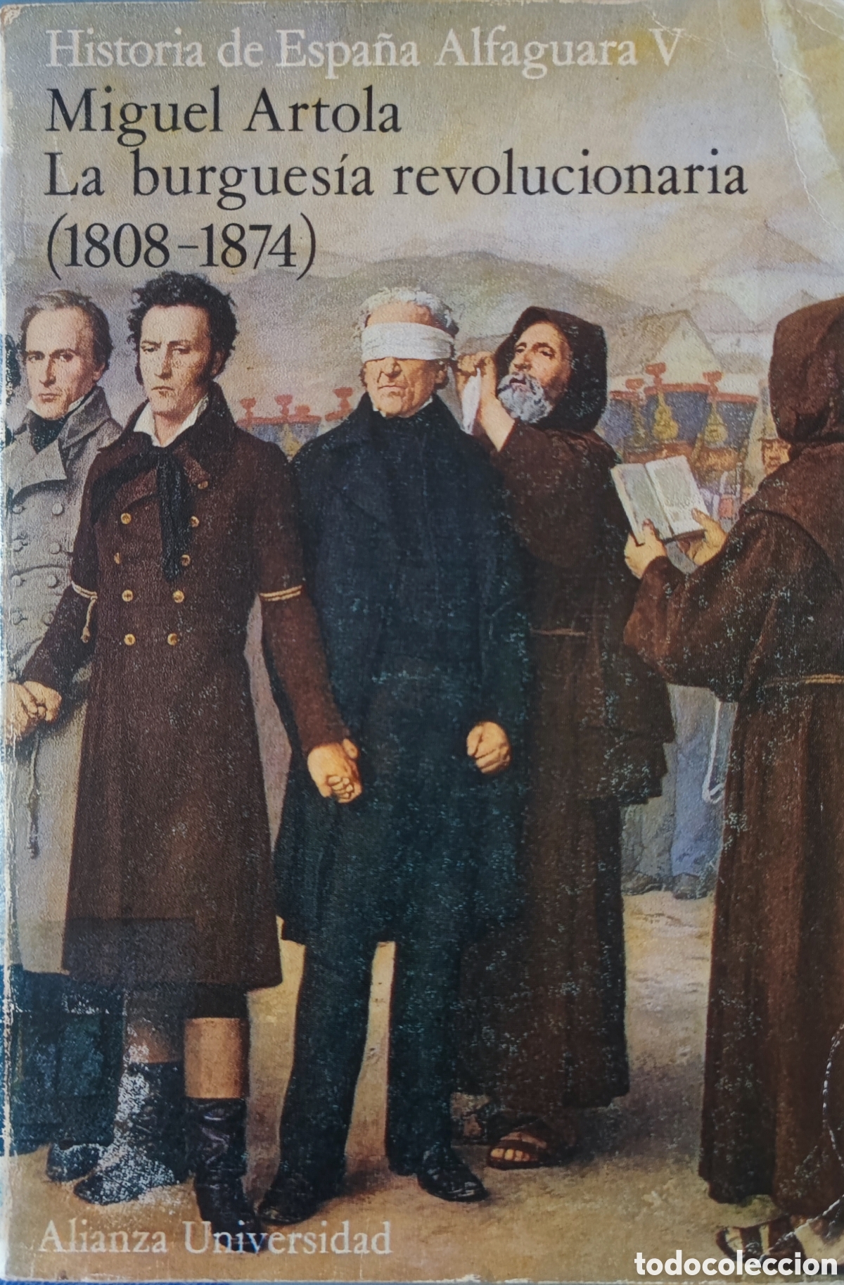 Libros de segunda mano: La burgues&iacute;a revolucionaria (1808-1874)