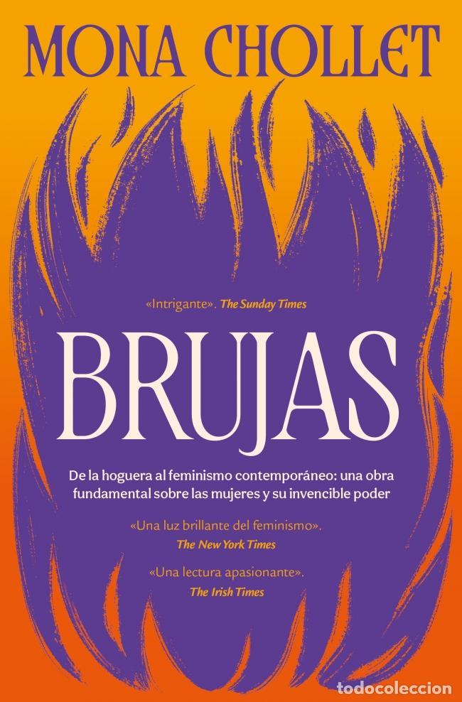 Libros de segunda mano: Brujas. - Chollet, Mona. - Foto 1