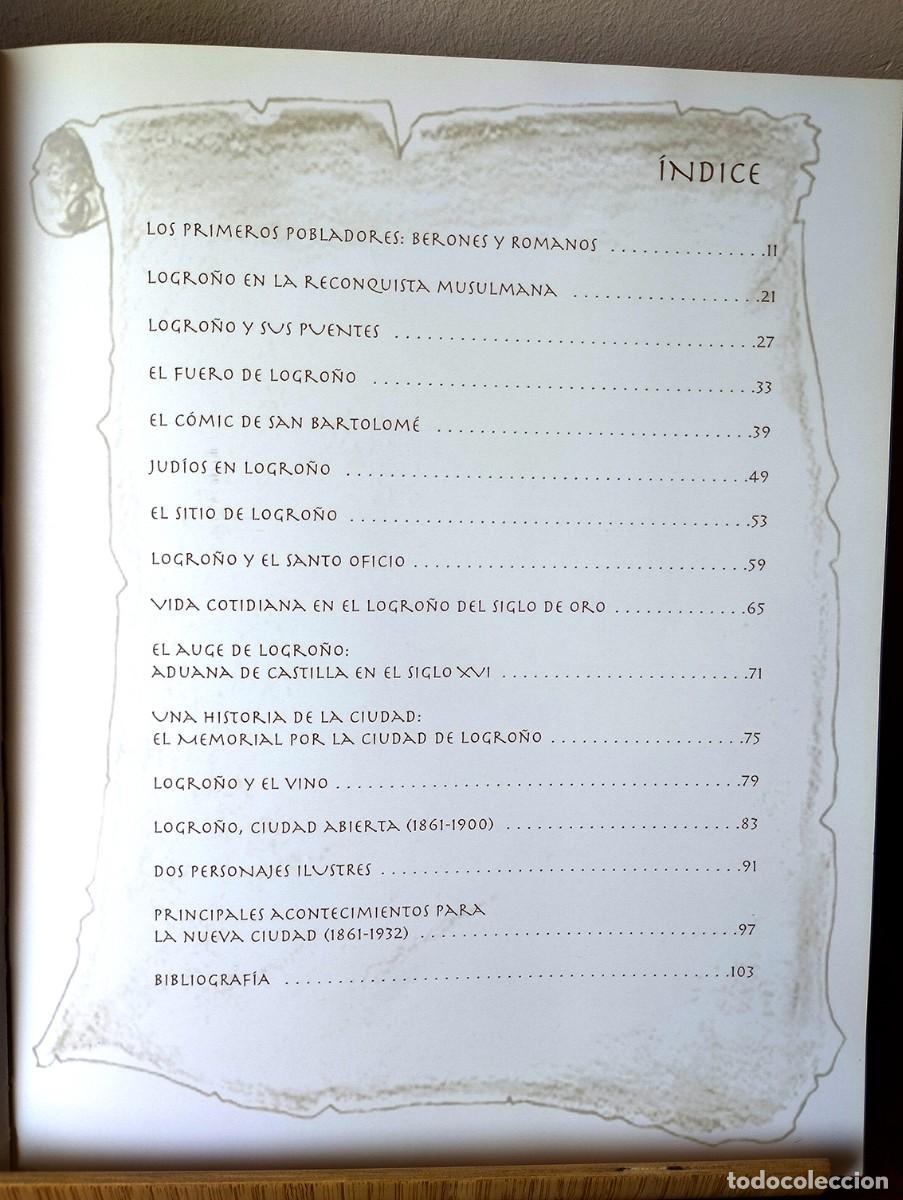 Libros de segunda mano: LOGRO&Ntilde;O, HISTORIA ILUSTRADA DE LA CIUDAD - Foto 2